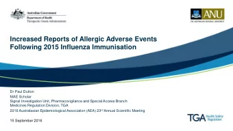Increased Reports of Allergic Adverse Events  Following 2015 Influenza Immunisation  Dr Paul Dutton