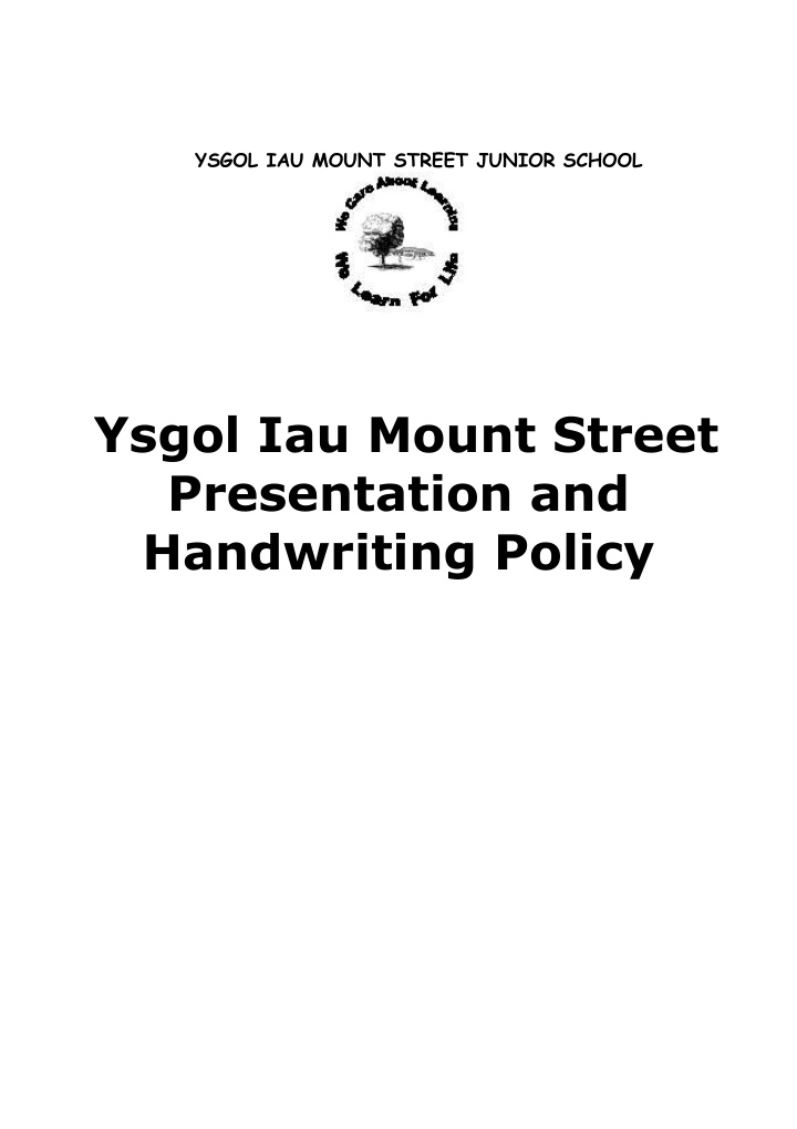 ysgol iau mount street presentation and handwriting policy