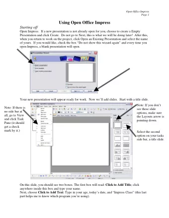 Using Open Office Impress  Starting off  Open Impress.  If a new presentation is not already open