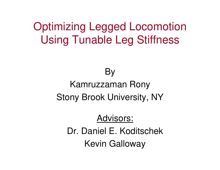 optimizing legged locomotion using tunable leg stiffness