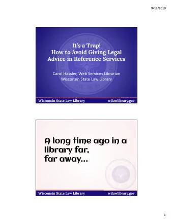 A long time ago in a  A long time ago in a  library f  library far,  fa  far a  away  Wisconsin