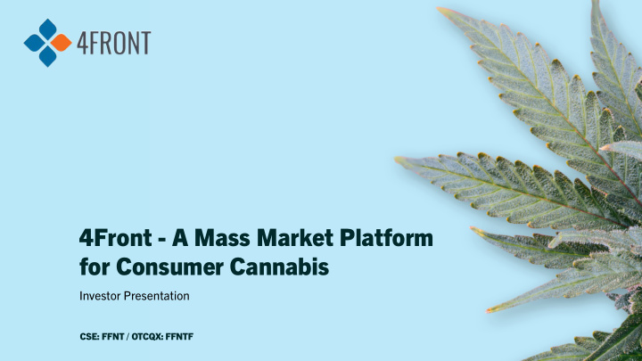 4front a mass market platform for consumer cannabis