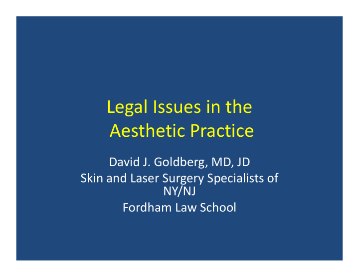legal issues in the aesthetic practice