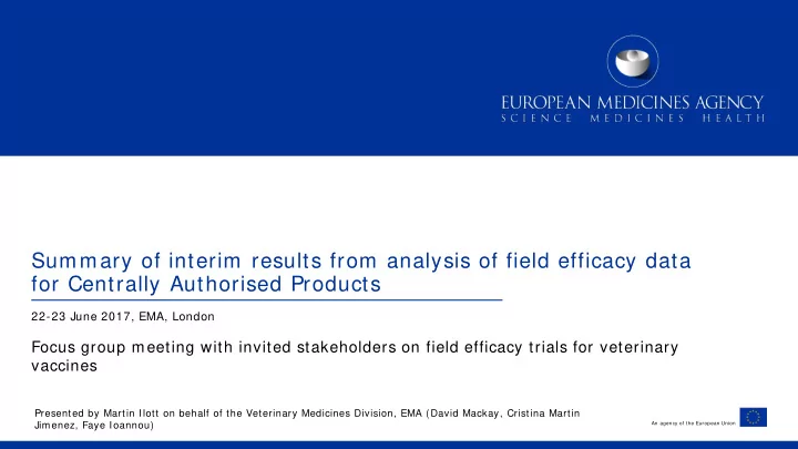 summary of interim results from analysis of field