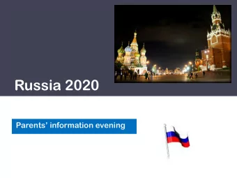 Russia 2020  Parents information evening  Our travel company  Highly recommended by several
