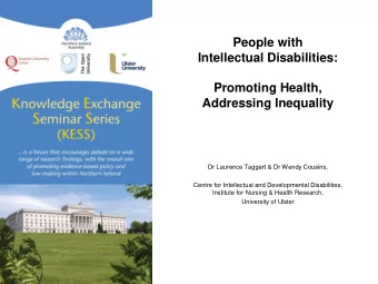 Dr Laurence Taggart &amp; Dr Wendy Cousins,  Centre for Intellectual and Developmental