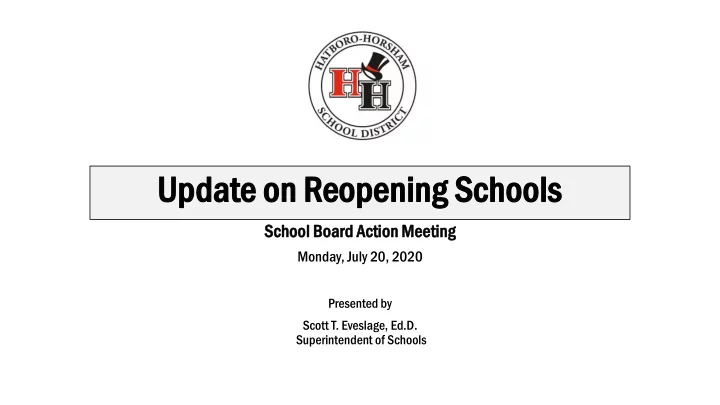 up updat ate on reopening pening schools hools