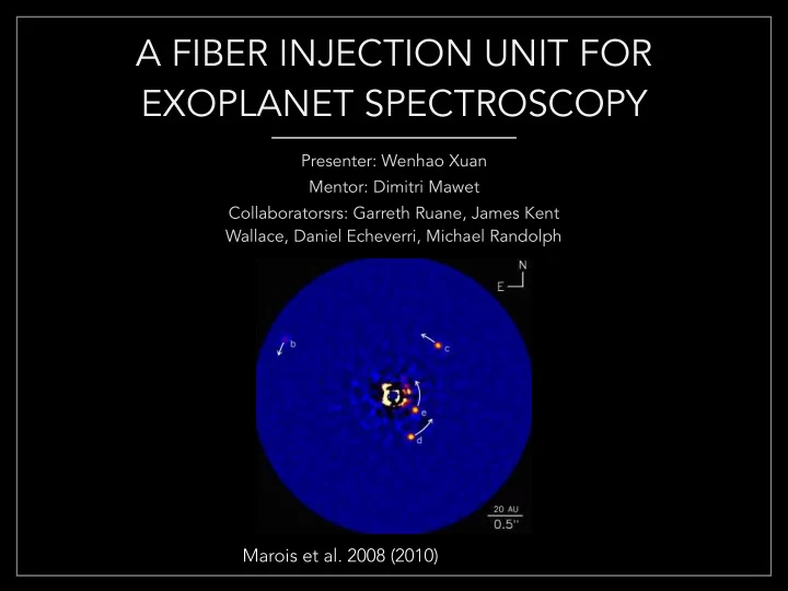 a fiber injection unit for exoplanet spectroscopy