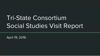 Social Studies Visit Report  April 19, 2016  Purpose of the Visit  -To provide feedback to the