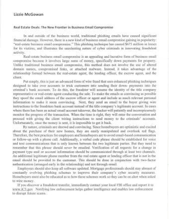 If you discover a fraudul ent transfer, immediately contact your local FBI office and report it to