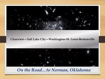 On the Roadto Norman, Oklahoma  Accelerate Your Imagination  Be a Game Changer: Your Bold