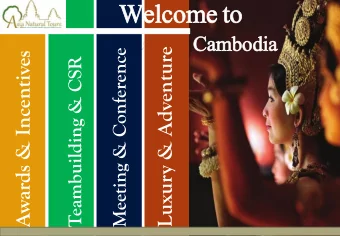 Welcome to  Cambodia  Meeting &amp; Conference  Luxury &amp; Adventure  Awards &amp; Incentives