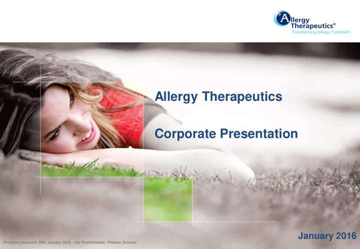 corporate presentation january 2016 proactive investors