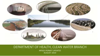 DEPARTMENT OF HEALTH, CLEAN WATER BRANCH  NPDES PERMIT UPDATES  AUGUST 2019  SUMMARY  DOH-CWB