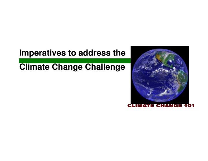 imperatives to address the climate change challenge