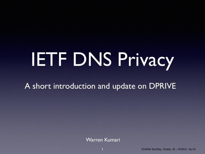 ietf dns privacy