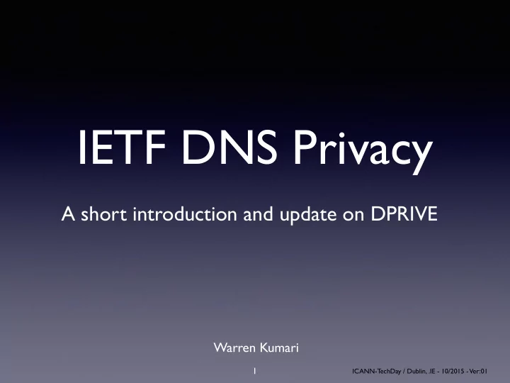 ietf dns privacy