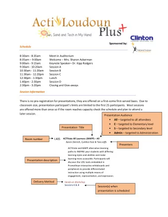 Sponsored by:  Schedule  8:30am - 8:35am  Meet in Auditorium  8:35am  9:00am  Welcome  Mrs.