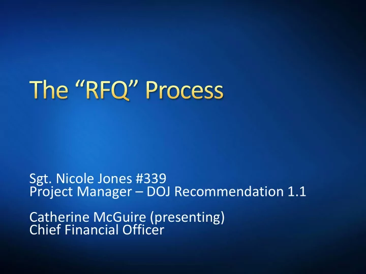 sgt nicole jones 339 project manager doj recommendation 1