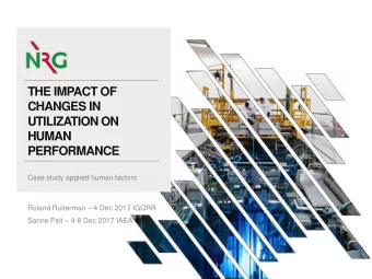 HUMAN  PERFORMANCE  Case study applied human factors Roland Ruiterman  4 Dec 2017 IGORR Sanne
