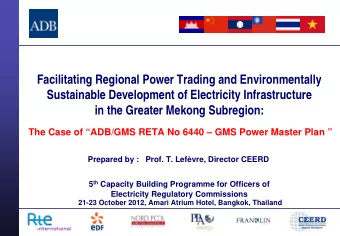 Facilitating Regional Power Trading and Environmentally  Sustainable Development of Electricity