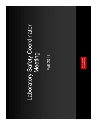 Laboratory Safety Coordinator  Meeting  Fall 2011  Laboratory Safety Coordinator Fall 2011