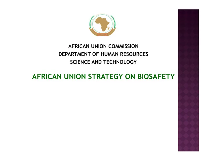 african union strategy on biosafety background recs in