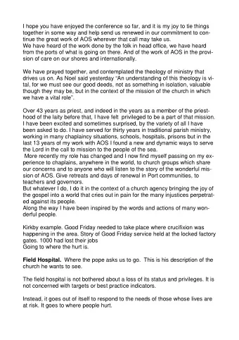 I hope you have enjoyed the conference so far, and it is my joy to tie things  together in some way