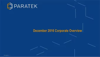 December 2016 Corporate Overview  12/13/2016 1  Safe Harbor Statement  Institutional Only
