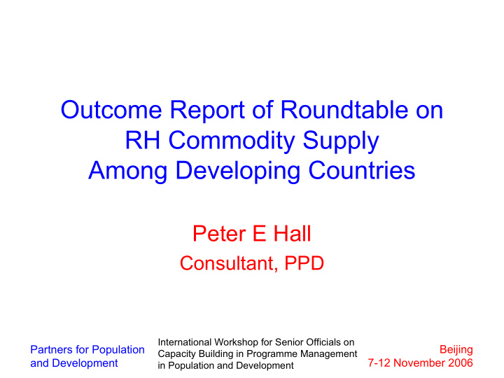 outcome report of roundtable on rh commodity supply among