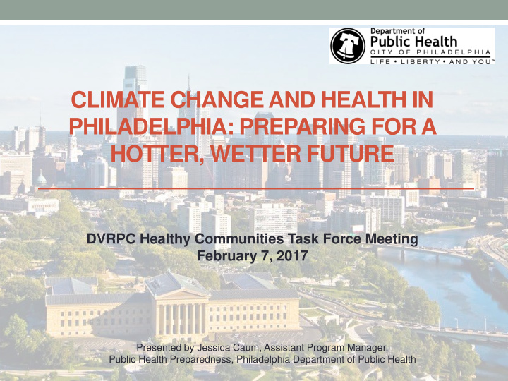 climate change and health in philadelphia preparing for a