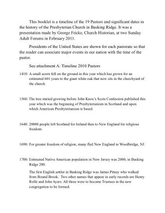 This booklet is a timeline of the 19 Pastors and significant dates in  the history of the