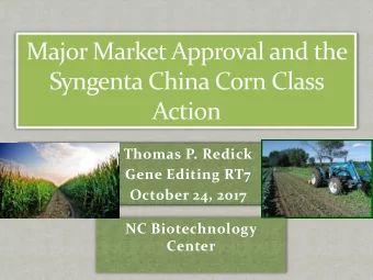 Thomas P. Redick  Gene Editing RT7  October 24, 2017  NC Biotechnology  Center  Background: