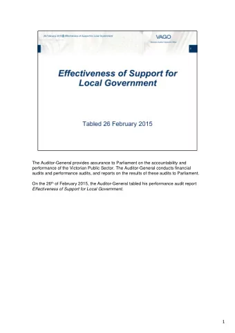 1  Victoria's 79 local councils are responsible for providing a wide range of services to their