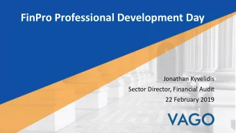 FinPro Professional Development Day  Jonathan Kyvelidis  Sector Director, Financial Audit  22