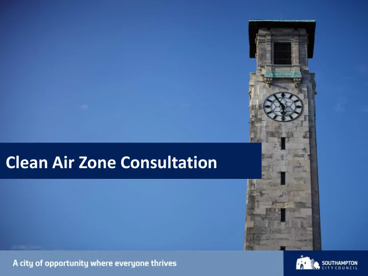 clean air zone consultation clean air zone objective