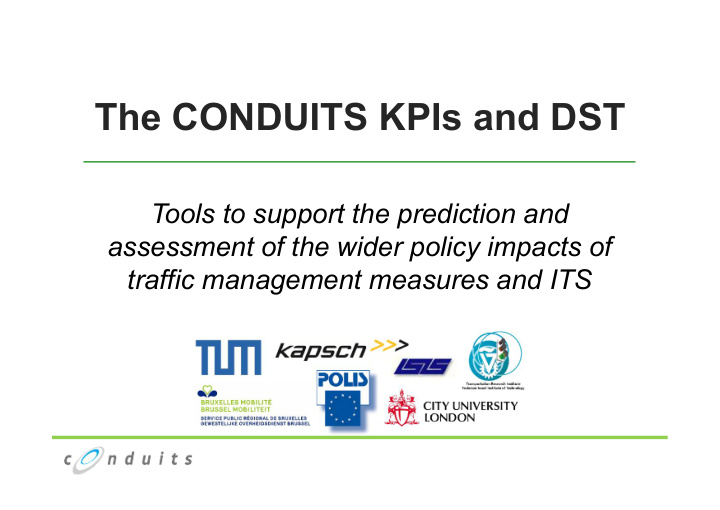 the conduits kpis and dst