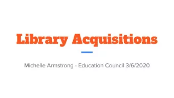 Librarr Acquisitions Michelle Armstrong - Education Council 3/6/2020  rYZO Due to subscriptions