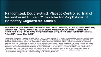 Randomized, Double-Blind, Placebo-Controlled Trial of  Recombinant Human C1 Inhibitor for