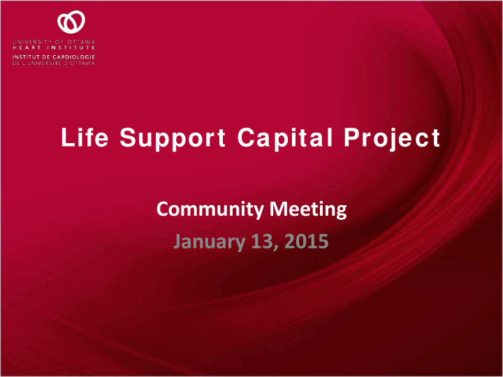 life support capital project