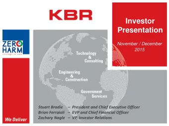 November / December  2015  Stuart Bradie  President and Chief Executive Officer Brian Ferraioli