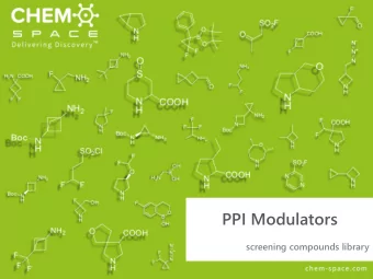 PPI Modulators  screening compounds library  Description  Targeting Protein-Protein Interactions is