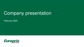 Company presentation  February 2020  First choice for anyone who wants to shop convenient,  smart,