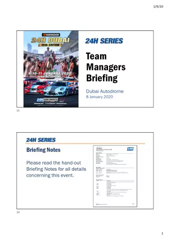Team  Managers  Briefing  Dubai Autodrome  8 January 2020  11  Briefing Notes  2020 Round 1  24H