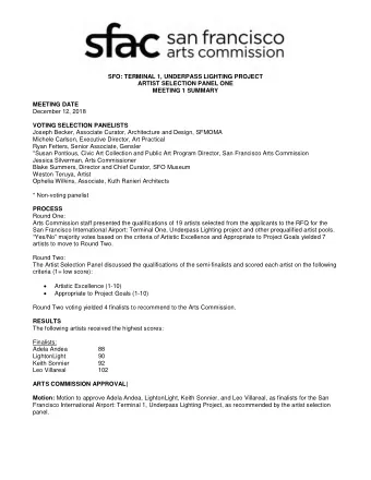 SFO: TERMINAL 1, UNDERPASS LIGHTING PROJECT  ARTIST SELECTION PANEL ONE  MEETING 1 SUMMARY  MEETING