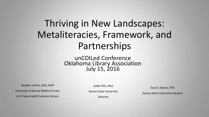 metaliteracies framework and