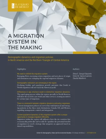 A MIGRATION  SYSTEM IN  THE MAKING  Demographic dynamics and migration policies  in North America