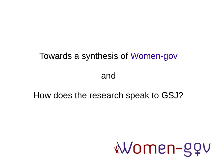 towards a synthesis of women gov and how does the