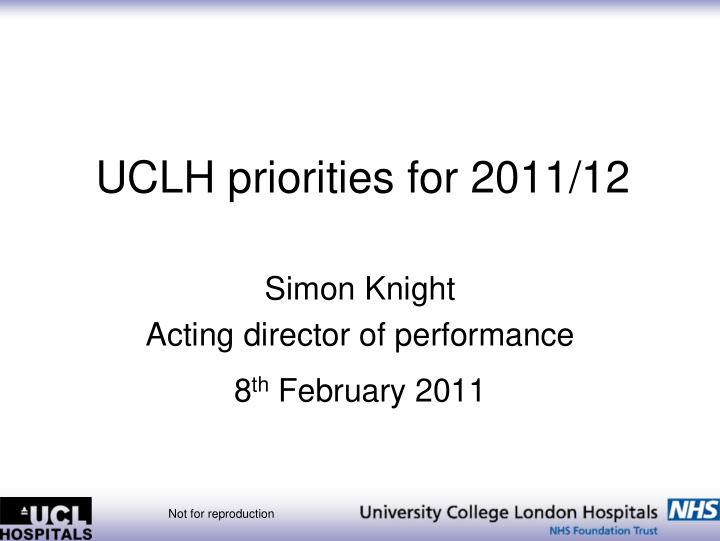 uclh priorities for 2011 12
