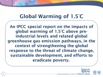 Global Warming of 1.5C  An IPCC special report on the impacts of  global warming of 1.5C above